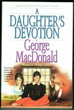 Seller image for A Daughter's Devotion (George Macdonald Classic Series) for sale by Mom's Resale and Books