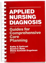 Seller image for Applied Nursing Diagnosis: Guides for Comprehensive Care Planning (Wiley Medical Publication) for sale by Mom's Resale and Books