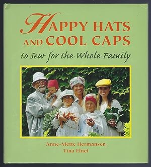 Seller image for Happy Hats and Cool Caps to Sew for the Whole Family for sale by Mom's Resale and Books