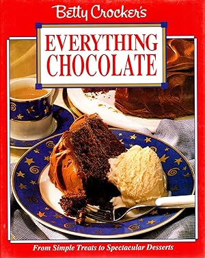 Image du vendeur pour Betty Crocker's Everything Chocolate mis en vente par Mom's Resale and Books