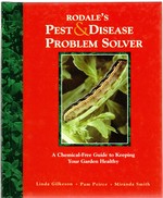 Seller image for Rodale's Pest & Disease Problem Solver: A Chemical-Free Guide to Keeping Your Garden Healthy for sale by Mom's Resale and Books