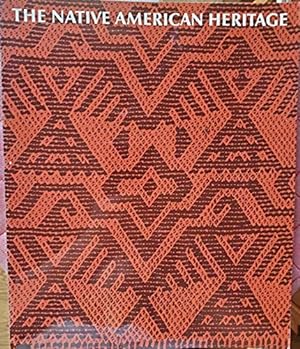 Seller image for The Native American Heritage: A Survey of North American Indian Art for sale by Mom's Resale and Books
