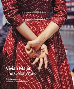 Seller image for Vivian Maier: The Color Work for sale by Wegmann1855