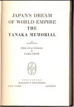 Imagen del vendedor de Japan's dream of world empire;: The Tanaka memorial a la venta por Mom's Resale and Books