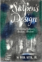 Seller image for Sutpens Design: Interpreting Faulkner's Absalom, Absalom! for sale by Mom's Resale and Books