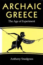 Immagine del venditore per Archaic Greece: The Age of Experiment venduto da Mom's Resale and Books