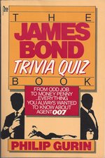 Seller image for The James Bond Trivia Quiz Book for sale by Mom's Resale and Books