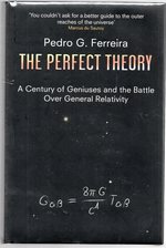 Imagen del vendedor de The Perfect Theory: A Century of Geniuses and the Battle Over General Relativity a la venta por Mom's Resale and Books