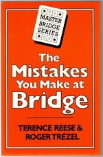 Bild des Verkufers fr The Mistakes You Make at Bridge zum Verkauf von Mom's Resale and Books