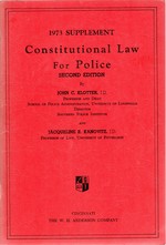 Seller image for Constitutional law for police, 1973 supplement (Criminal justice text series) for sale by Mom's Resale and Books