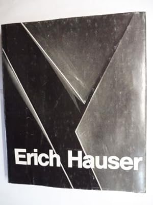 Seller image for Erich Hauser * - Werkverzeichnis Plastik 1970-1980. Herausgegeben vom Institut fr moderne Kunst Nrnberg. for sale by Antiquariat am Ungererbad-Wilfrid Robin