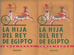 Immagine del venditore per La hija del Rey de Egipto. ( 2vol. ) venduto da Librera El Crabo