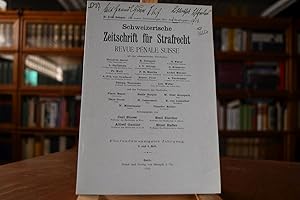 Bild des Verkufers fr Die neuen Bestimmungen ber das Strafregister im Vorentwurf eines Bundesgesetzes betreffend Einfhrung des schweizerischen Strafgesetzbuches. Sonderdruck aus: "Schweizerische Zeitschrift fr Strafrecht", 25. Jahrgang, 3. und 4. Heft. zum Verkauf von Gppinger Antiquariat