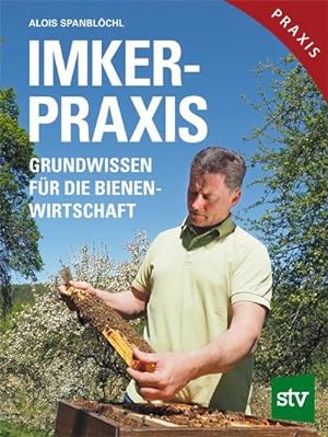 Seller image for Imker-Praxis for sale by Wegmann1855