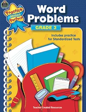 Seller image for Word Problems Grade 3: Grade 3 (Mathematics) for sale by Reliant Bookstore