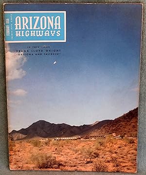 Image du vendeur pour Arizona Highways February 1956 - Frank Lloyd Wright and Taliesen West mis en vente par Argyl Houser, Bookseller