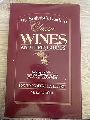 The Sotheby's Guide To Classic Wines And Their Labels