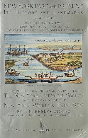 Immagine del venditore per New York Past and Present: Its History and Landmarks 1524-1939 venduto da Trevian Books