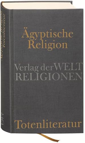 Seller image for gyptische Religion. Totenliteratur for sale by Wegmann1855