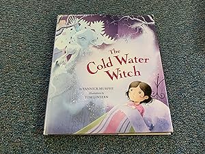 Seller image for The Cold Water Witch for sale by Betty Mittendorf /Tiffany Power BKSLINEN