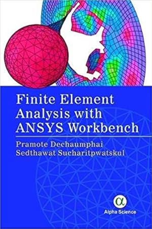 Seller image for Finite Element Analysis With Ansys Workbench for sale by GreatBookPricesUK