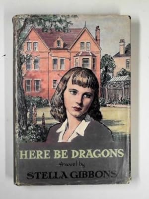 Seller image for Here be dragons for sale by Cotswold Internet Books