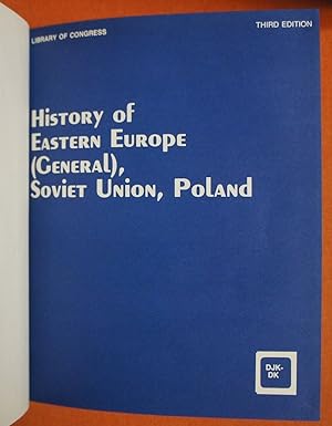 Seller image for History of Eastern Europe General, Soviet Union, Poland: Class Djk-Dk (Classification Class D Subclasses Djk Dk) for sale by GuthrieBooks