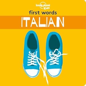 Bild des Verkufers fr Lonely Planet Kids First Words - Italian zum Verkauf von Smartbuy