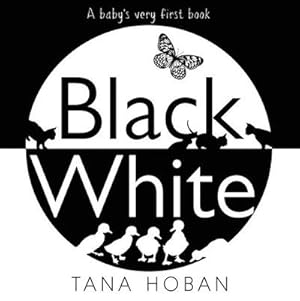 Bild des Verkufers fr Black White : A High Contrast Book For Newborns zum Verkauf von Smartbuy
