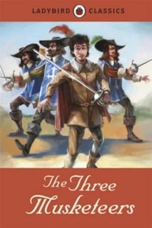 Bild des Verkufers fr Ladybird Classics: The Three Musketeers zum Verkauf von Smartbuy