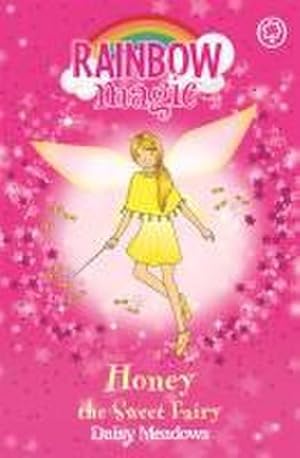 Bild des Verkufers fr Rainbow Magic: Honey The Sweet Fairy : The Party Fairies Book 4 zum Verkauf von Smartbuy