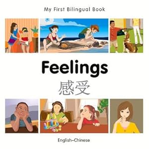 Bild des Verkufers fr My First Bilingual Book - Feelings (English-Chinese) zum Verkauf von Smartbuy