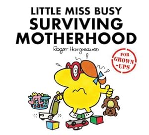 Seller image for Little Miss Busy Surviving Motherhood for sale by Smartbuy