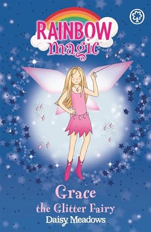 Bild des Verkufers fr Rainbow Magic: Grace The Glitter Fairy : The Party Fairies Book 3 zum Verkauf von Smartbuy