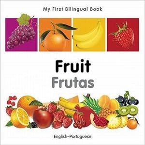 Bild des Verkufers fr My First Bilingual Book-Fruit (English-Portuguese) zum Verkauf von Smartbuy