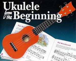 Bild des Verkufers fr Ukulele From The Beginning zum Verkauf von Smartbuy