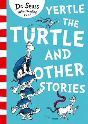Seller image for Yertle the Turtle and Other Stories for sale by Smartbuy