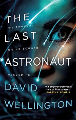 Seller image for The Last Astronaut : Shortlisted for the Arthur C. Clarke Award for sale by Smartbuy