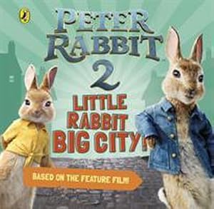 Bild des Verkufers fr Peter Rabbit 2: Little Rabbit Big City zum Verkauf von Smartbuy