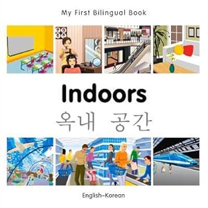 Bild des Verkufers fr My First Bilingual Book-Indoors (English-Korean) zum Verkauf von Smartbuy