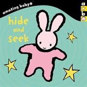 Bild des Verkufers fr Amazing Baby: Hide And Seek : Amazing Baby zum Verkauf von Smartbuy