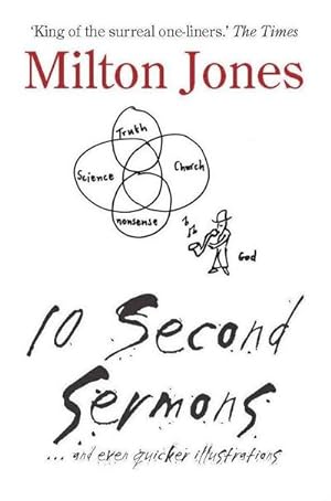 Bild des Verkufers fr 10 Second Sermons : . and even quicker illustrations zum Verkauf von Smartbuy