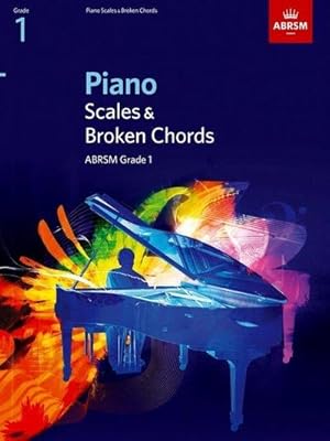 Seller image for Piano Scales & Broken Chords, Grade 1 for sale by Smartbuy
