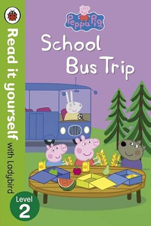 Bild des Verkufers fr Peppa Pig: School Bus Trip - Read it yourself with Ladybird : Level 2 zum Verkauf von Smartbuy