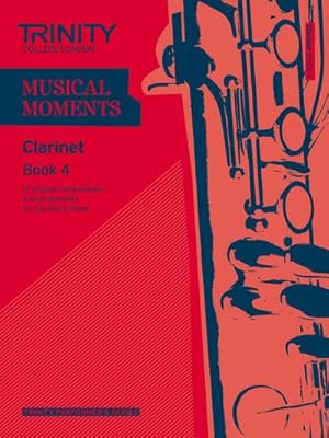 Bild des Verkufers fr Musical Moments Clarinet Book 4 zum Verkauf von Smartbuy