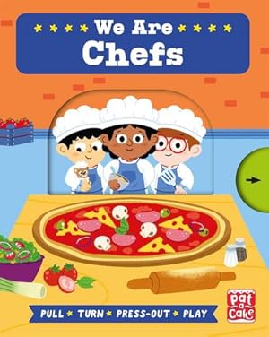 Seller image for Job Squad: We Are Chefs : A pull, turn and press-out board book for sale by Smartbuy