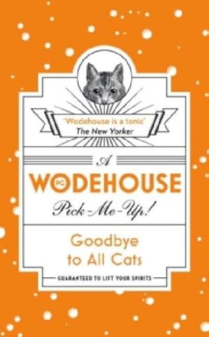 Seller image for Goodbye to All Cats for sale by Smartbuy