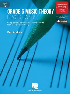 Seller image for Grade 5 Music Theory Practice Papers : Six Question Papers and Answer Booklets for Grade 5 Music Theory for sale by Smartbuy