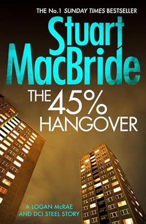 Image du vendeur pour The 45% Hangover [A Logan and Steel novella] mis en vente par Smartbuy