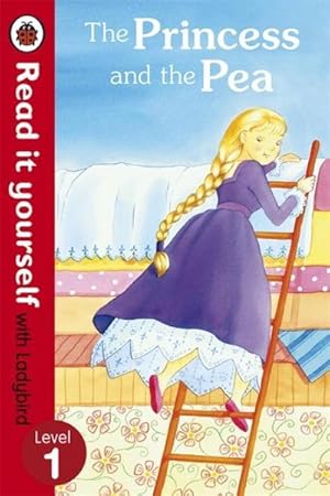 Seller image for The Princess and the Pea - Read it yourself with Ladybird : Level 1 for sale by Smartbuy
